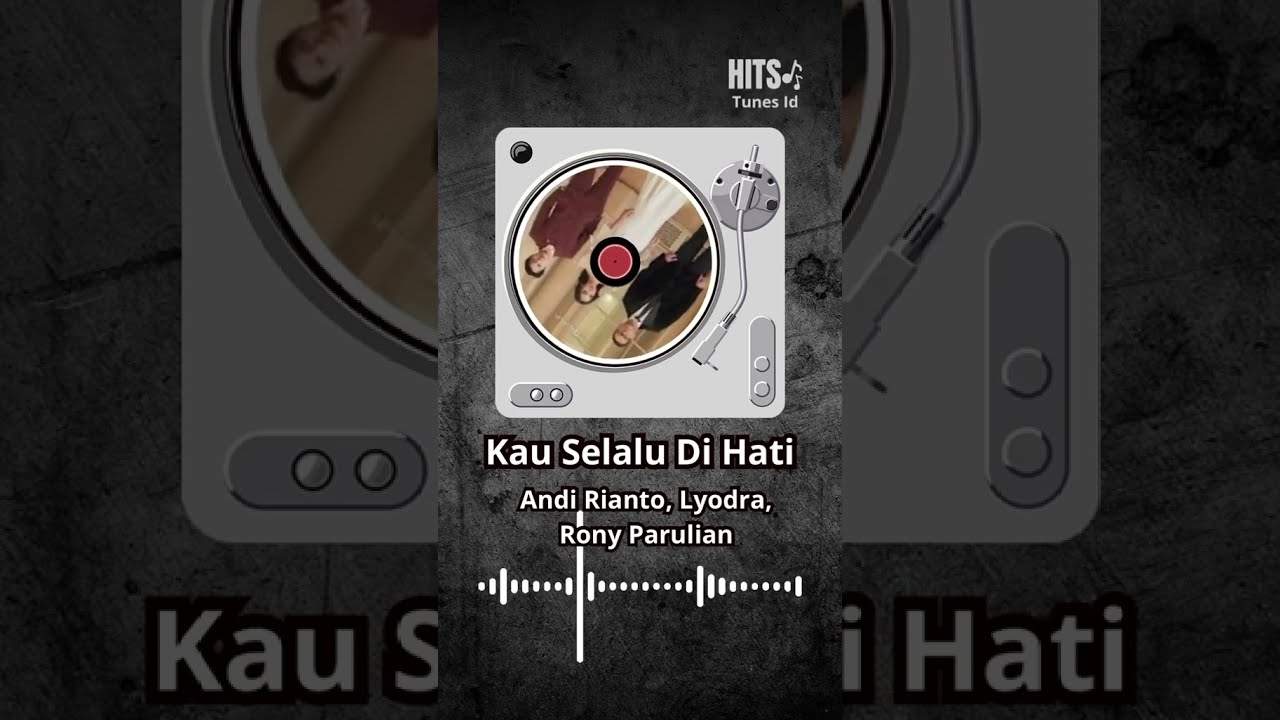 Kau Selalu Di Hati - Andi Rianto, Lyodra, Rony Parulian #KauSelaluDiHati #Lyodra #RonyParulian
