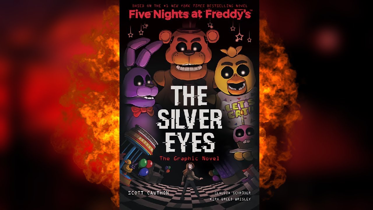 Книга фредди фнаф. Книга ФНАФ 1 часть. Five Nights at Freddy's серебряные глаза обложка. Five Nights at Freddy’s: the Silver Eyes книга. Серебряные глаза ФНАФ.