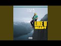 Like U Ready mp3