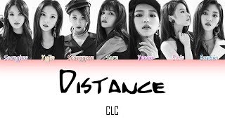 CLC  - (선) Distance Lyrics (Han|Rom|Eng)