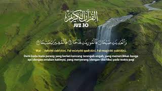 Murotal Al Quran Merdu Juz 30, Menenangkan Pikiran, Hafalan Juz Amma Mudah - ALAA AQEL