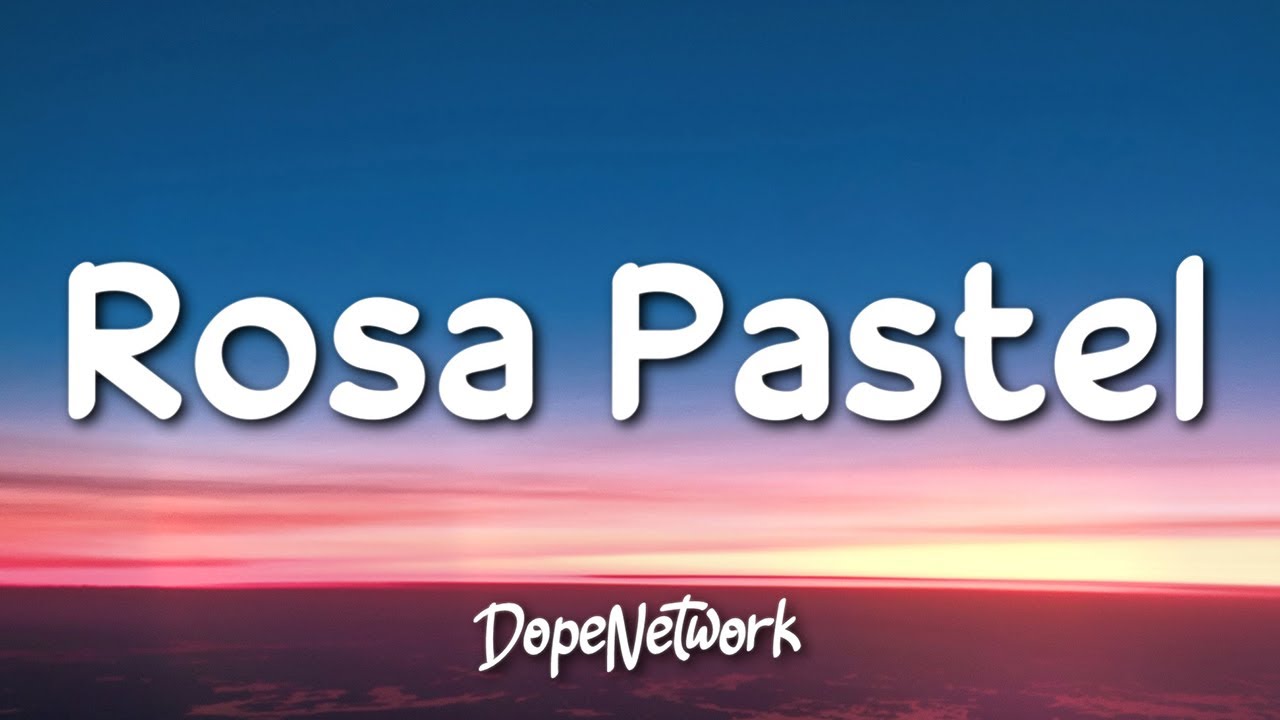 Belanova - Rosa Pastel (Letra) - YouTube