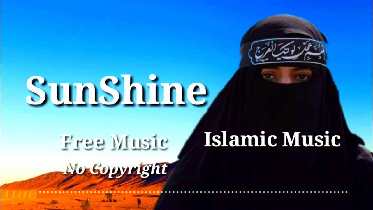 Islamic Music / Ramadan Music / Free Music  / No Copyright