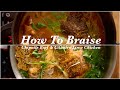 How to Braise - Chipotle Beef &amp; Cilantro Lime Chicken