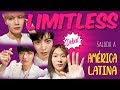 LIMITLESS WANTS TO DEBUT IN LATINAMERICA