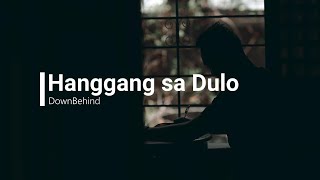 Downbehind  Hanggang Sa Dulo   
