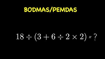 PEMDAS/BODMAS Order of operations Step by step guide