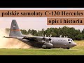 polskie samoloty C-130 Herkules - opis i historia