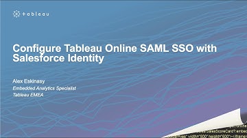 Configure Tableau Online SAML SSO with Salesforce Identity