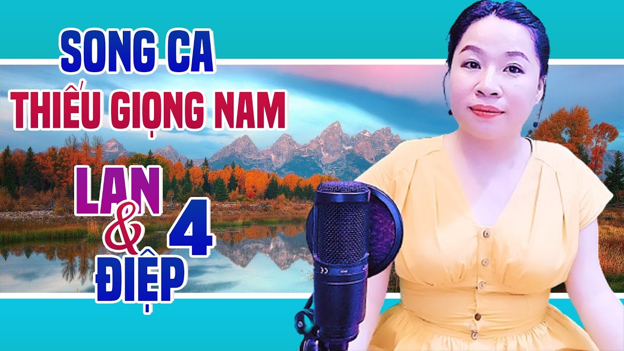 Karaoke Song Ca | LAN VÀ ĐIỆP 4 - Thiếu Giọng Nam | Song Ca Với Trà Xanh