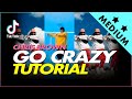 Go Crazy dance | TIKTOK TUTORIAL | THEXHAN version | DC: Jillian Webber