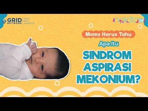 Mengenali Apa Itu &rsquo;Sindrom Aspirasi Mekonium&rsquo; pada Bayi Baru Lahir