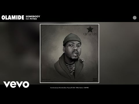 Olamide - Somebody (Audio) ft. Phyno bekijken op YouTube