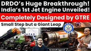 DRDO’s Huge Breakthrough! India’s 1st Jet Engine Unveiled! Fully Designed by GTRE. Azad Engineering