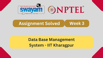 Data Base Management System Week 3 || NPTEL ANSWERS 2025 #nptel #nptel2025 || NPTEL 2025 #myswayam