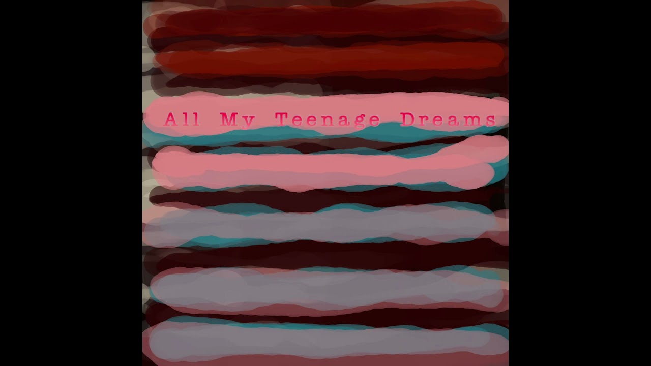 Smile Before Death / All My Teenage Dreams Pt 1