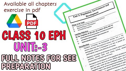 SEE EPH UNIT:- 3 NOTES ( Population, Environment and Development )