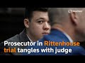 Prosecutor in Kyle Rittenhouse trial tangles again with judge
