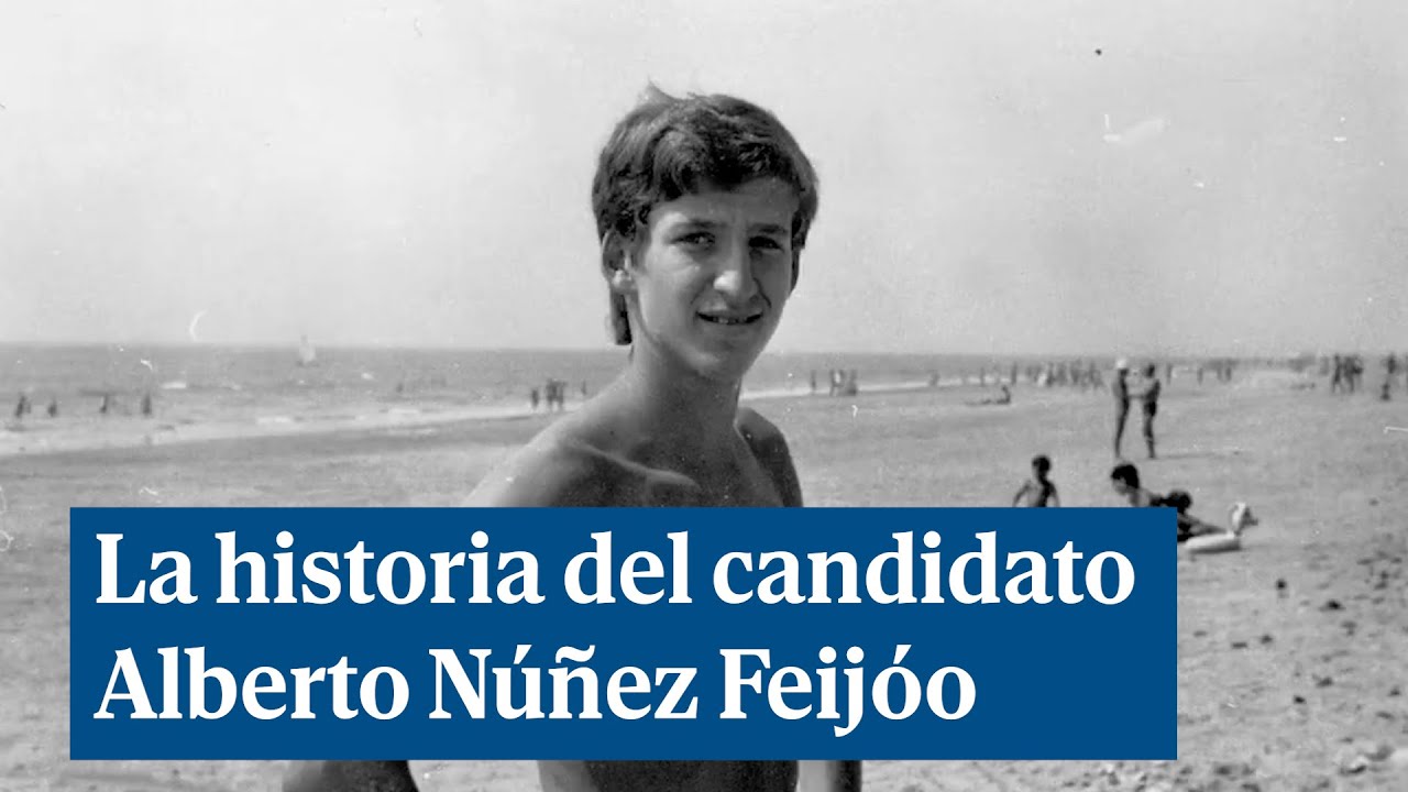La historia del candidato Alberto Núñez Feijóo