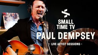 Small Time TV Live Artist Sessions - Paul Dempsey