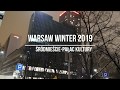Warsaw Winter 2019 I Warszawa Pałac Kultury, Warszawa Śródmieście [4K]