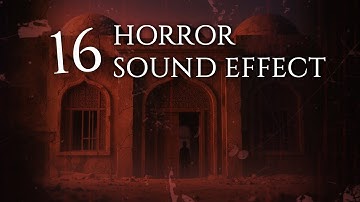 16 Terrifying Horror Sound Effects You Won’t Believe Exist | Free No Copyright SFX