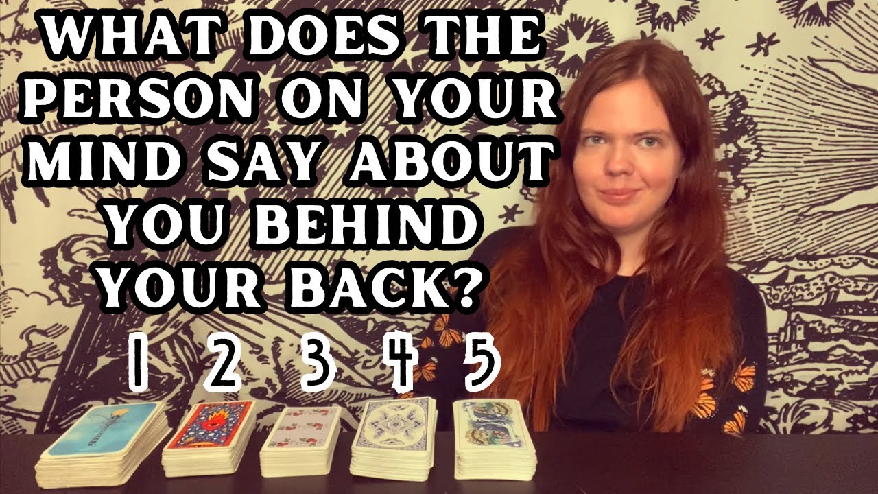 ♢ PICK A CARD ♢ WHAT DOES THE PERSON ON YOUR MIND SAY ABOUT YOU BEHIND YOUR BACK? - TAROT READING