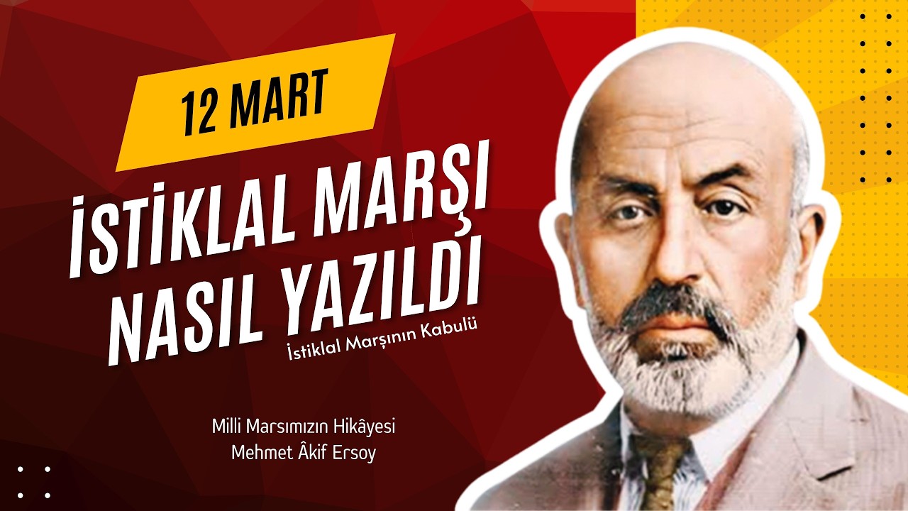 12 Mart İstiklal Marşı’nın Kabulü 🇹🇷 | Mehmet Akif Ersoy | Çocuklar İçin Eğitici Video