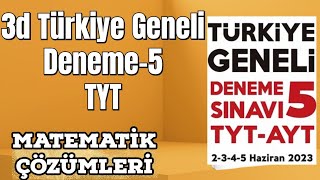 3D Türkiye Geneli 5.Deneme TYT Matematik Çözümleri