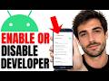 How To Enable Or Disable Developer Options On Android Phone