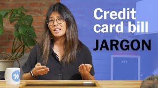 Don't Let Your Credit Card Bill Confuse You
