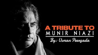 A Tribute to Munir Niazi By Usman Peerzada