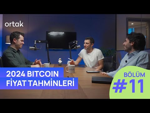 ortak Podcast #11: 2024 Bitcoin Fiyat Tahmini, ABD ve Türkiye Piyasalarında Son Durum, BluTV Satışı