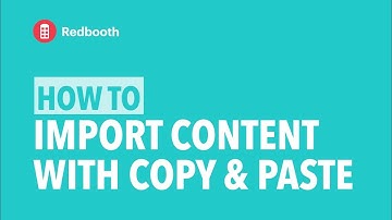 How To Import Content with Copy & Paste