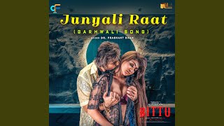 Junyali Raat