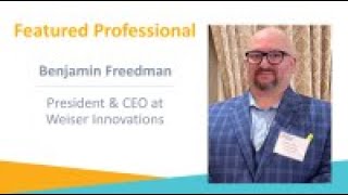 TNPA Leading EDGE Featured Professional - Benjamin Freedman