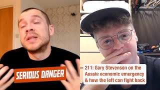 211: Gary Stevenson on the Aussie economic emergency & how the left can fight back