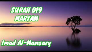 SURAH 019 MARYAM (Imad Al-Mansary)