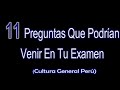 PREGUNTAS QUE PUEDEN VENIR EN TU EXAMEN DE ADMISIÓN "Perú"