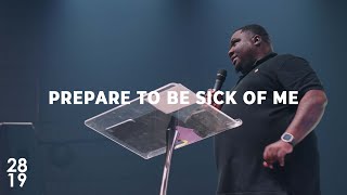 GOD OF MIRACLES | Prepare to Be Sick of Me | Matthew 8:14-17| Brandon Freeman