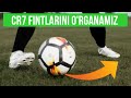 RONALDODEK O'YNASH UCHUN 10ta USUL / futbol fintlari o'rganish