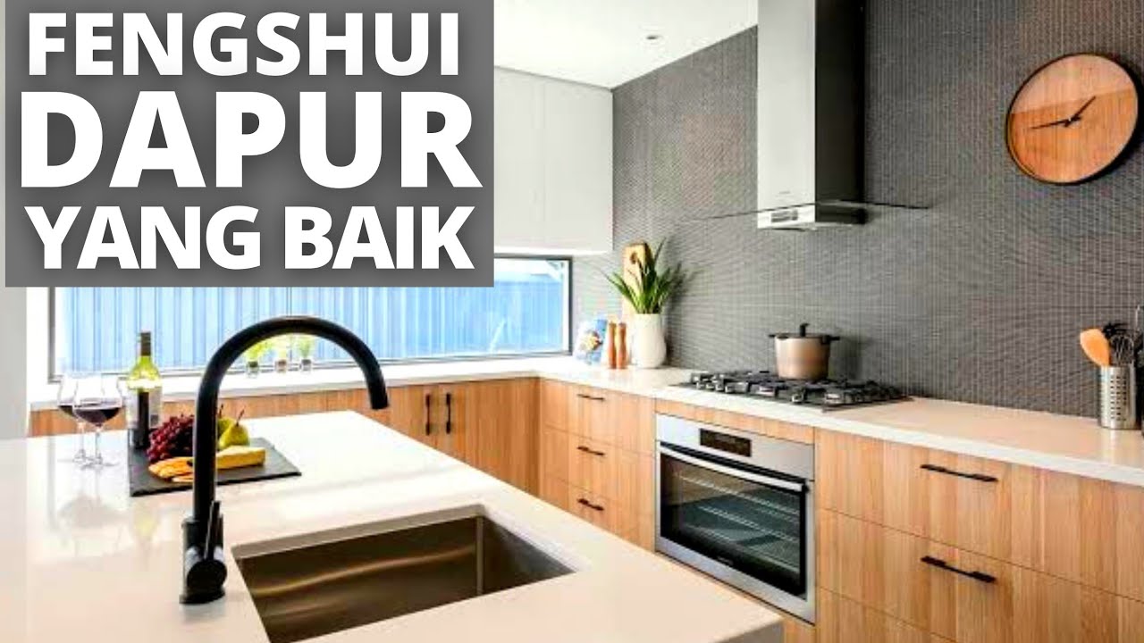 FENGSHUI DAPUR YANG BAIK | DAPUR PEMBAWA REZEKI | DAPUR… — Transcript