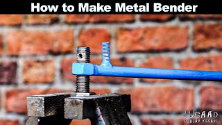 How to Make Metal Bender