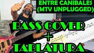 Entre Caníbales (MTV Unplugged) – Soda Stereo – Cover en Bajo – Bass Cover + Tablatura