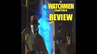 Watchmen: Chapter 2 Review | Rorschach, Manhattan, and the Cost of Truth