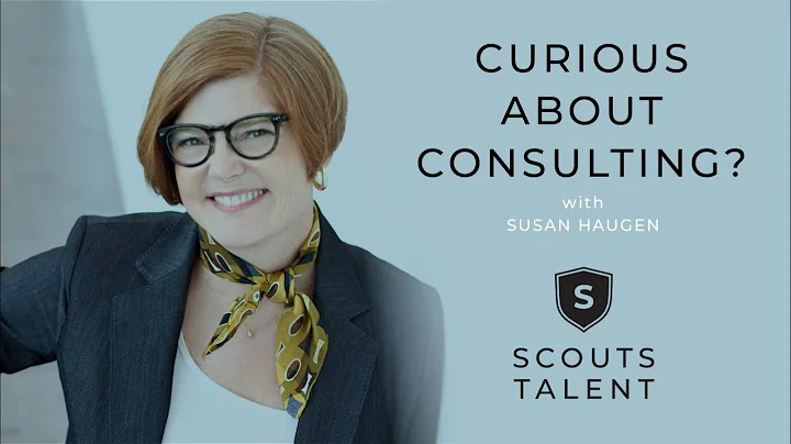 Curious about Consulting? | Webinar with Susan Hau...