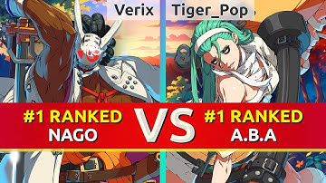 GGST ▰ Verix (#1 Ranked Nagoriyuki) vs Tiger_Pop (#1 Ranked A.B.A). High Level Gameplay