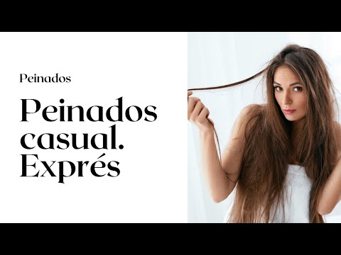 Peinados casual
