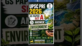UPSC Prelims 2026 – Environment Answer Key | Set B 📚