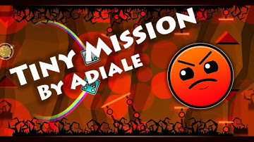 Geometry Dash - Tiny Mission (By Adiale) [All Coins]